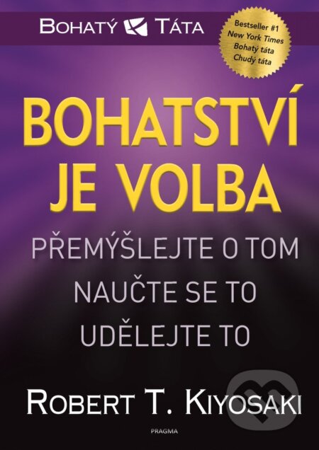 Bohatství je volba