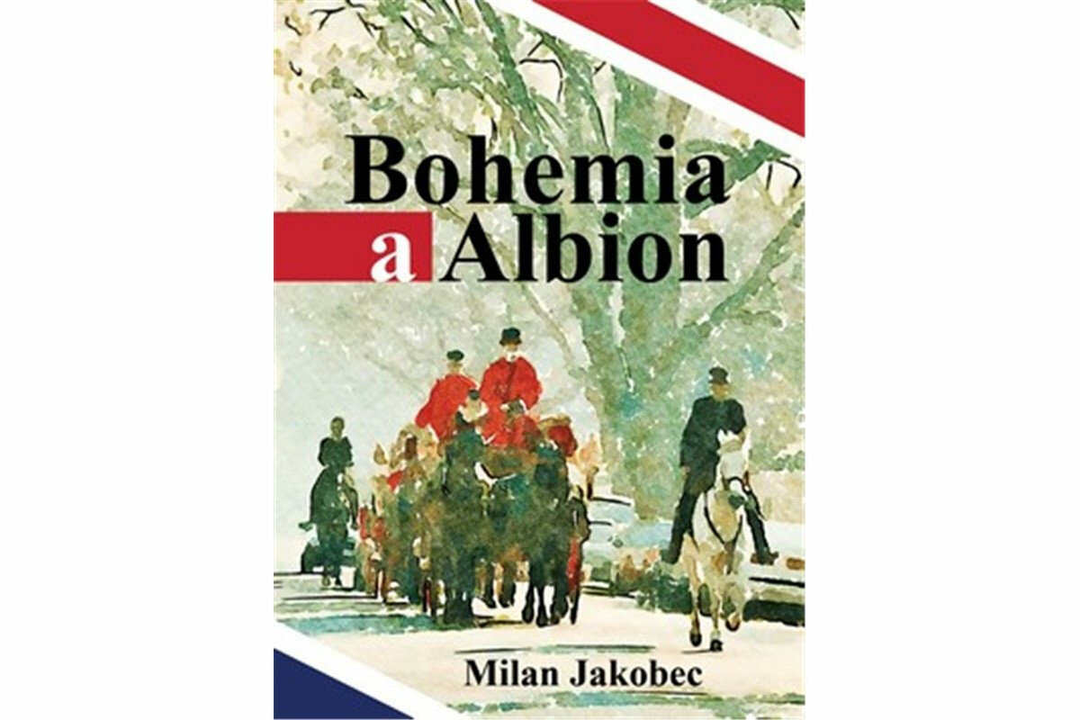 Bohemia a Albion - Milan Jakobec