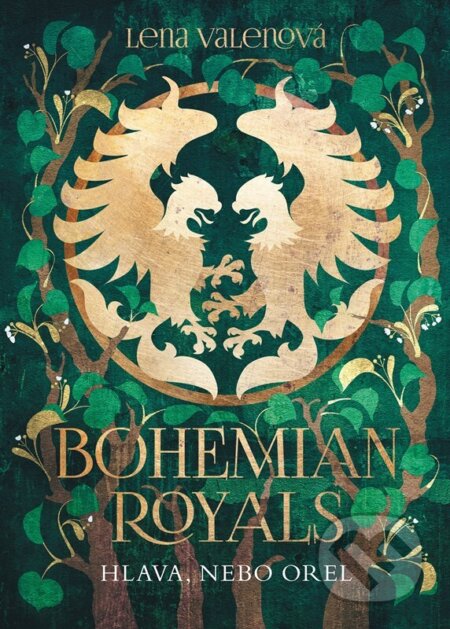Bohemian Royals 3: Hlava, nebo orel