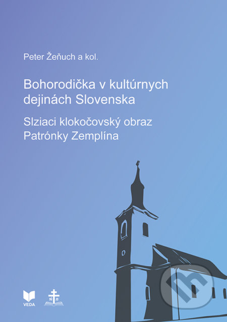 Bohorodička v kultúrnych dejinách Slovenska