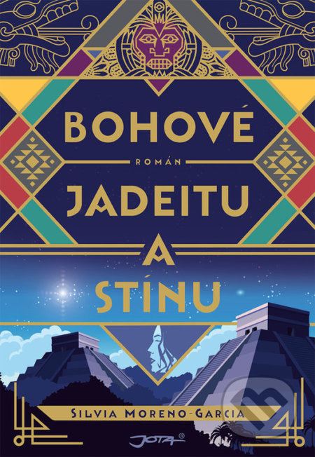 Bohové jadeitu a stínu