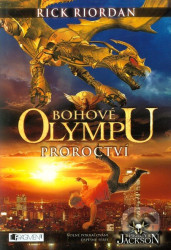 Bohové Olympu – Proroctví