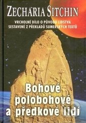 Bohové, polobohové a předkové lidí