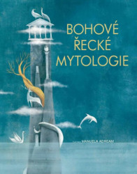 Bohové Řecké Mytologie - kniha z kategorie Mýty, pověsti a legendy