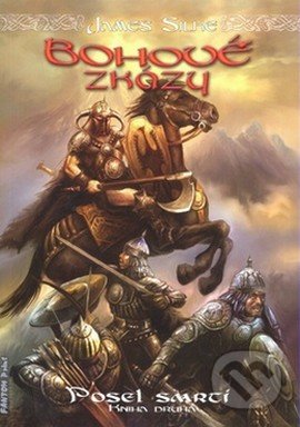 Bohové zkázy (Posel smrti - kniha druhá)