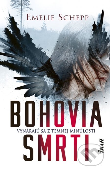 Bohovia smrti (Vynárajú sa z temnej minulosti)