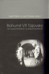 Bohumil Vít Tajovský (ve vzpomínkách a dokumentech) - kniha z kategorie Životopisy