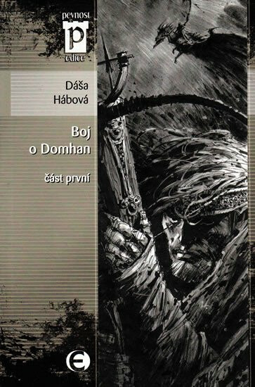 Boj o Domhan I. - Dáša Hábová