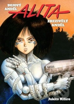 Bojový anděl Alita 1 (Zřezivělý Anděl)