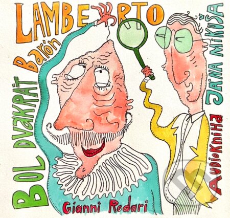 Bol dvakrát barón Lamberto (CD)