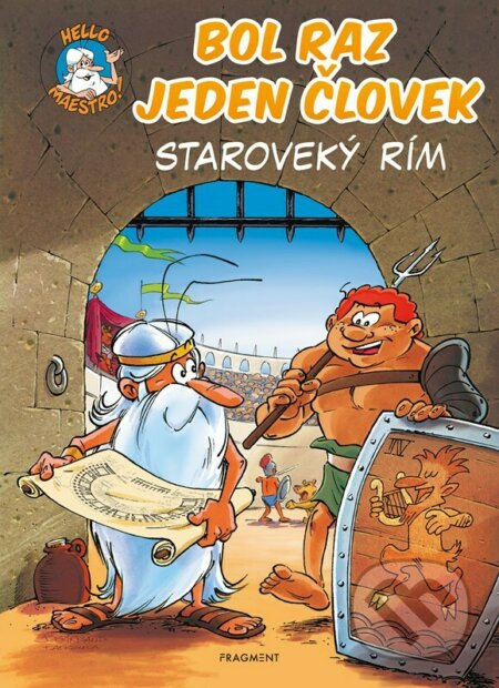 Bol raz jeden človek: Staroveký Rím