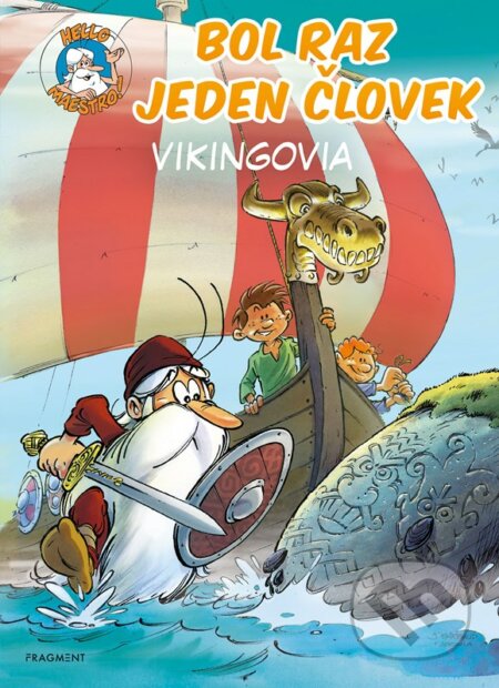 Bol raz jeden človek: Vikingovia