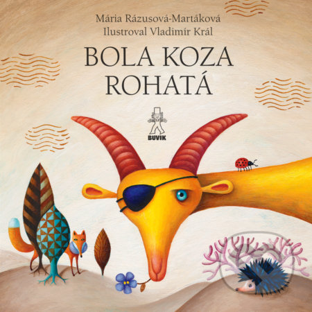 Bola koza rohatá / Dedko repku zasadil