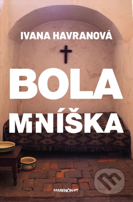 Bola mníška