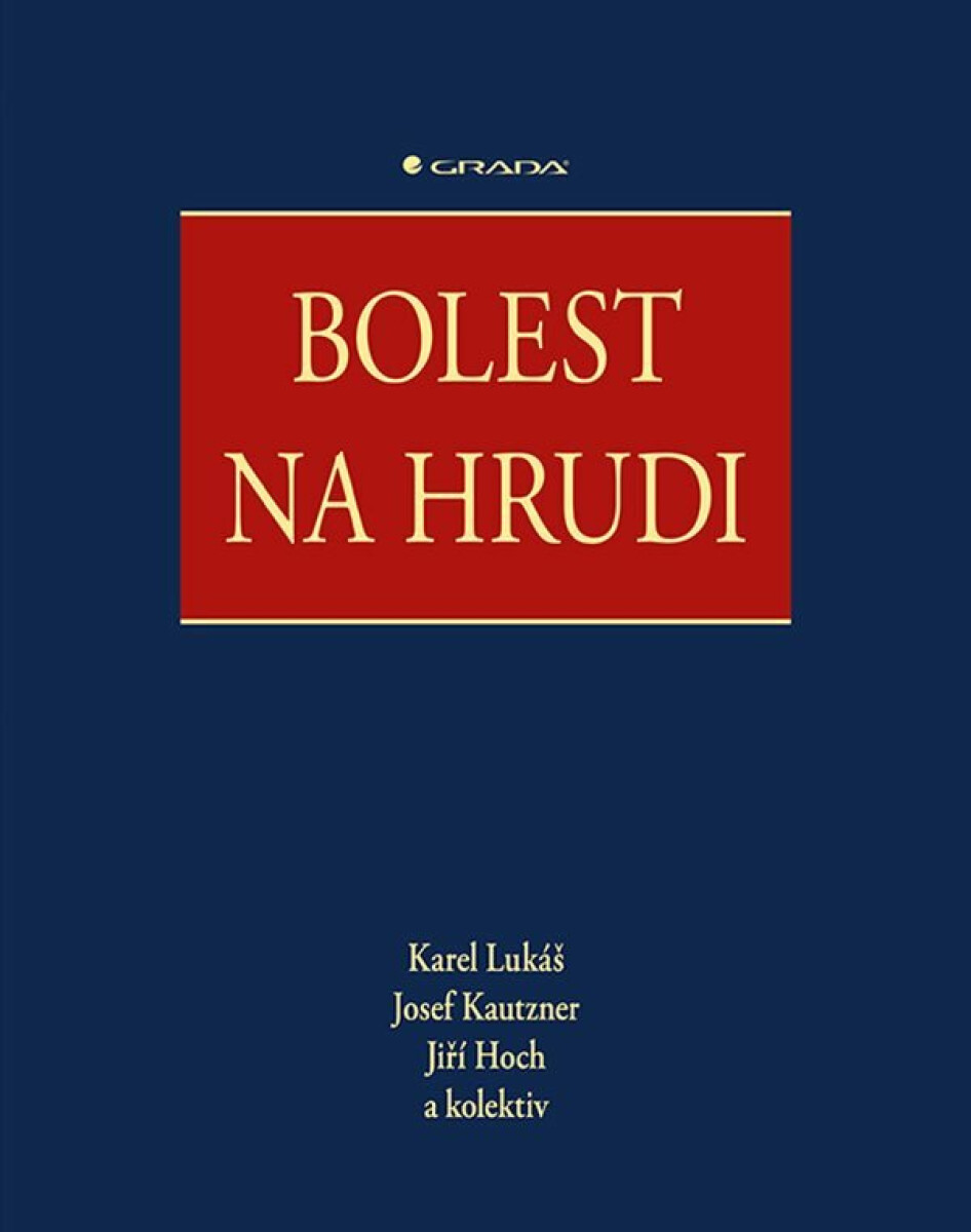 Bolest na hrudi - Josef Kautzner, Karel Lukáš, Jiří Hoch