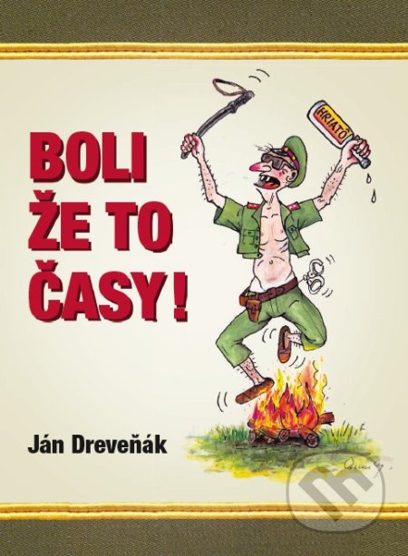 Boli že to časy!