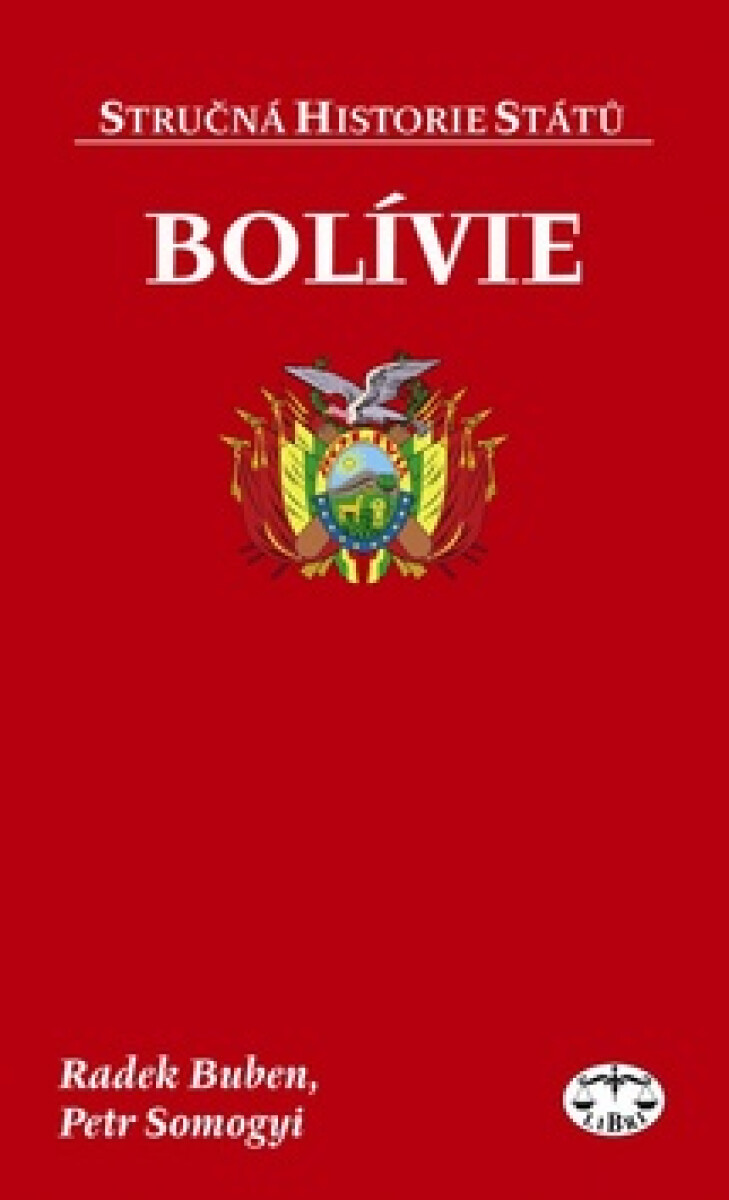 Bolívie - stručná historie států