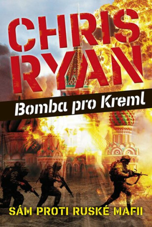 Bomba pro Kreml - Sám proti ruské mafii