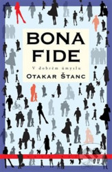 Bona fide (V dobrém úmyslu)