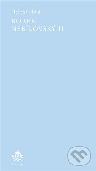 Borek Nebílovský II