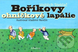 Boříkovy ohníčkové lapálie