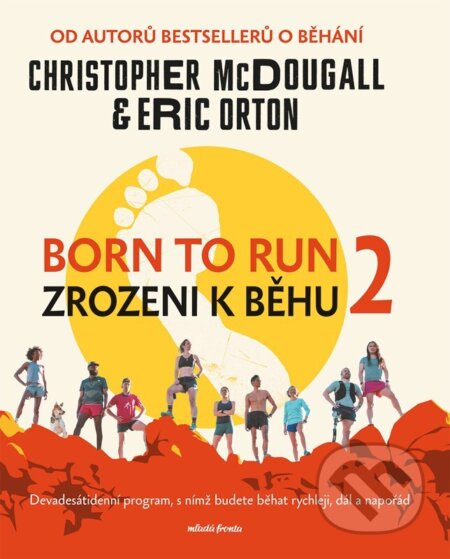 Born to Run 2 - Zrozeni k běhu 2