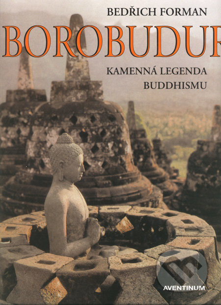 Borobudur (Kamenná legenda buddhismu)