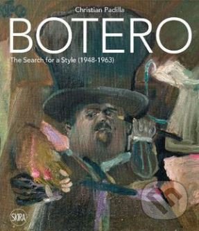 Botero (The search for a style (1948-1963))
