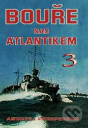 Bouře nad Atlantikem 3.