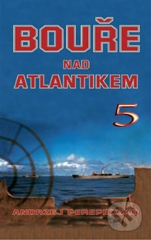 Bouře nad Atlantikem 5