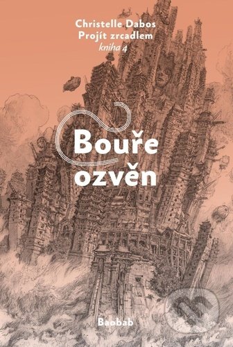 Bouře ozvěn (Projít zrcadlem - Kniha 4)