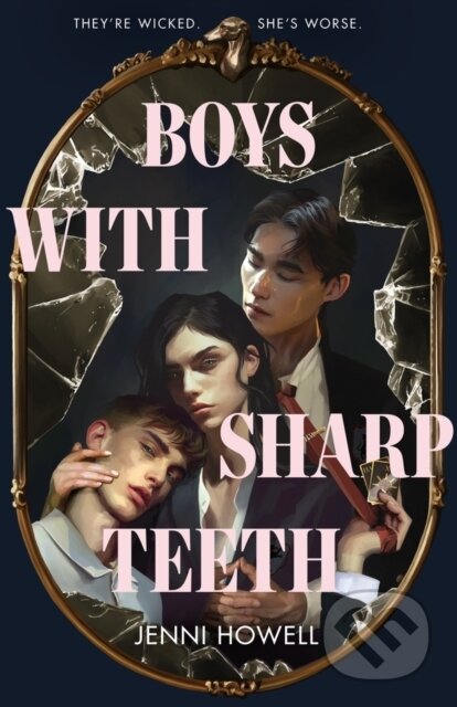 Boys With Sharp Teeth