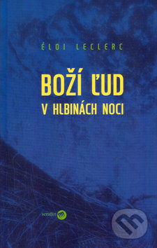 Boží ľud v hlbinách noci