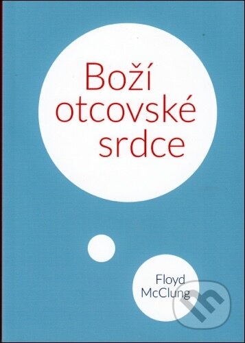 Boží otcovské srdce