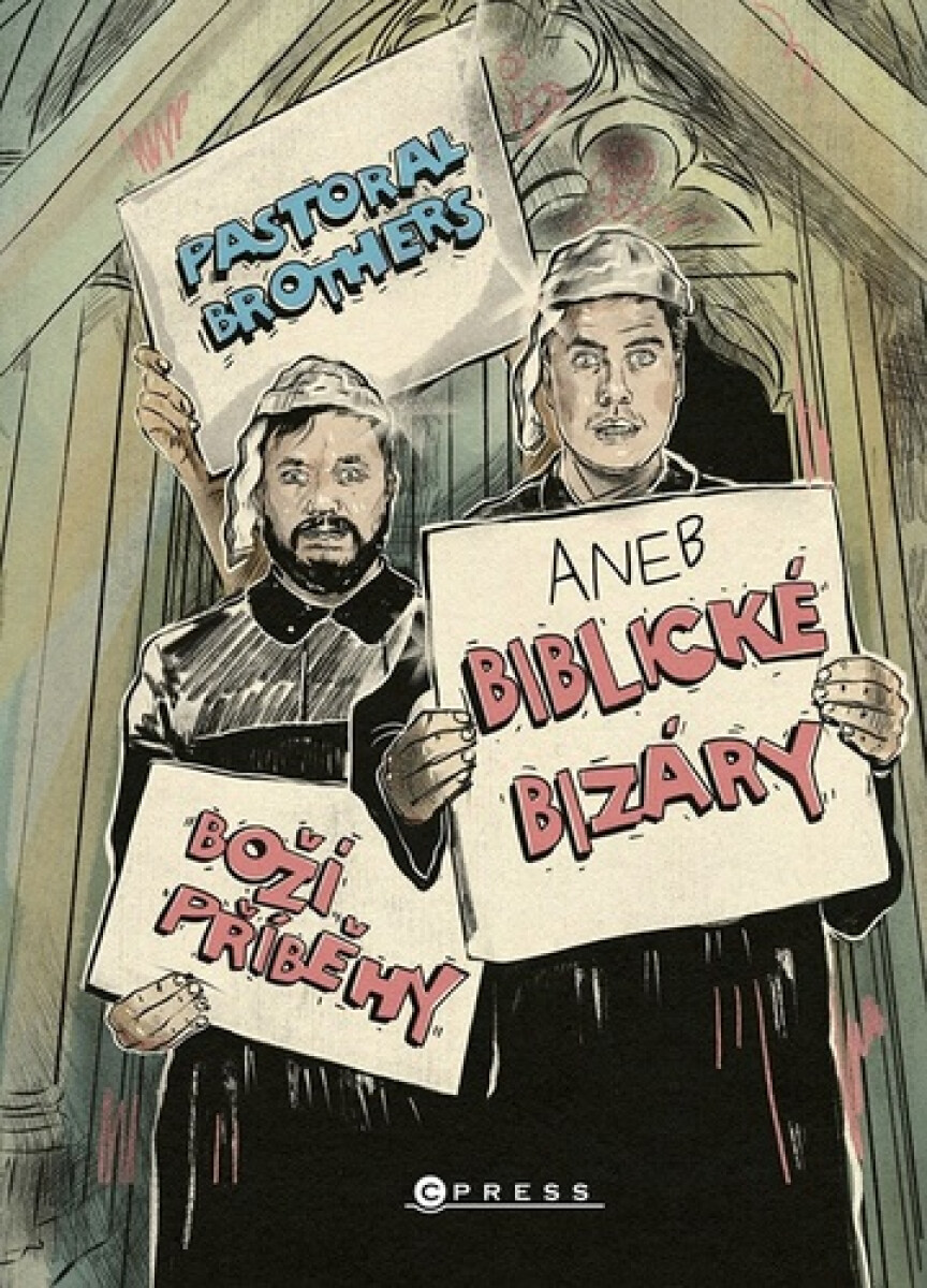 Boží příběhy aneb Biblické bizáry od Pastoral Brothers - Karel Müller, Jakub Helebrant