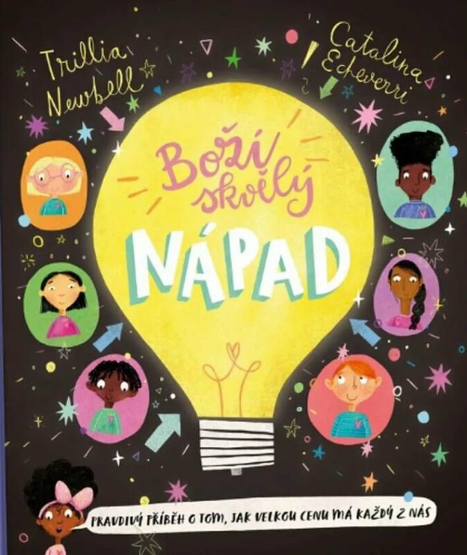 Boží skvělý nápad - Trillia J. Newbell