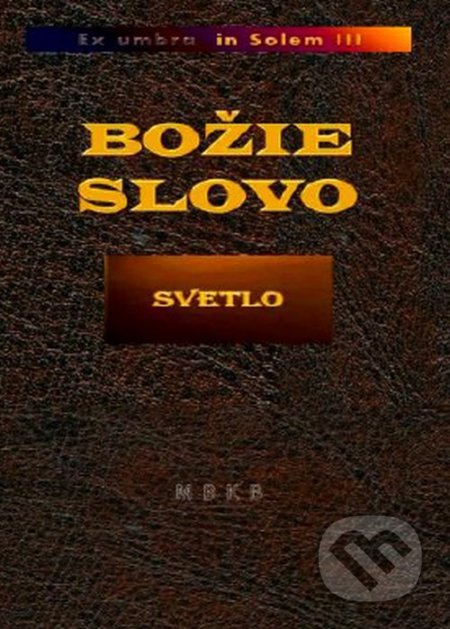 Božie Slovo - Svetlo