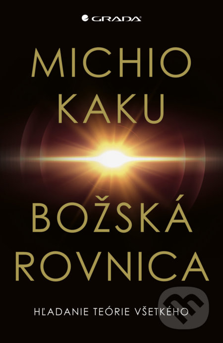 Božská rovnica (Hľadanie teórie všetkého)