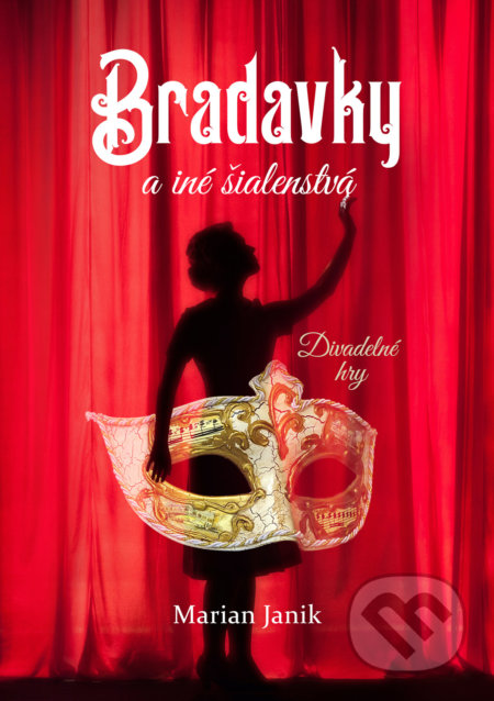 Bradavky a iné šialenstvá