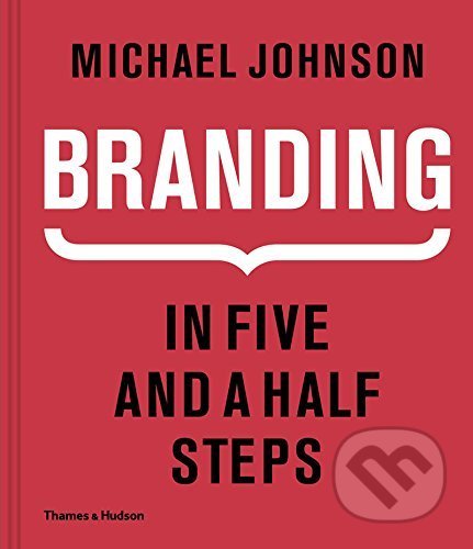 Branding (In Five and a Half Steps)