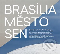 Brasília – město – sen