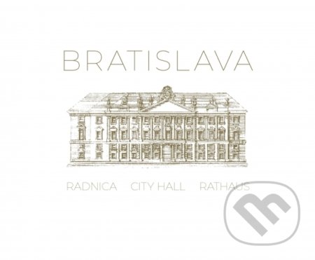 Bratislava - City Hall, Rathaus, Radnica