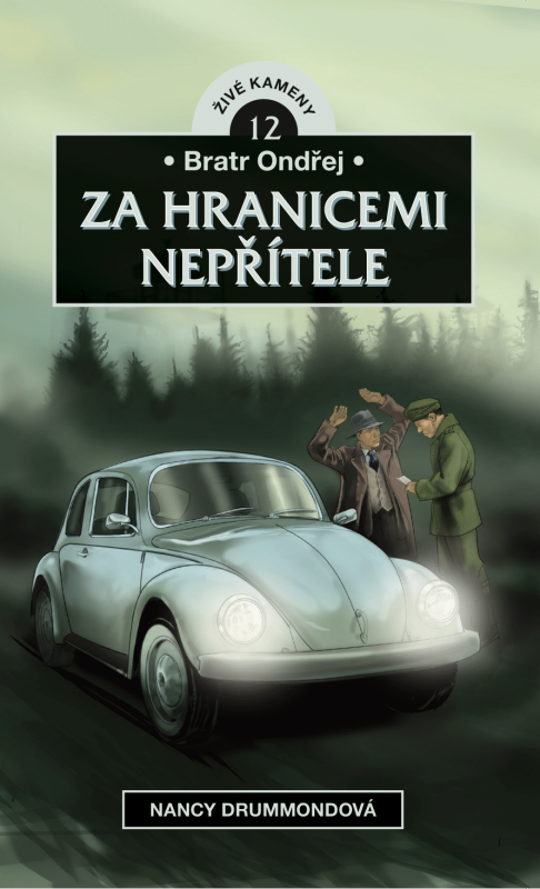Bratr Ondřej: Za nepřátelskými liniemi - Nancy Drummondová