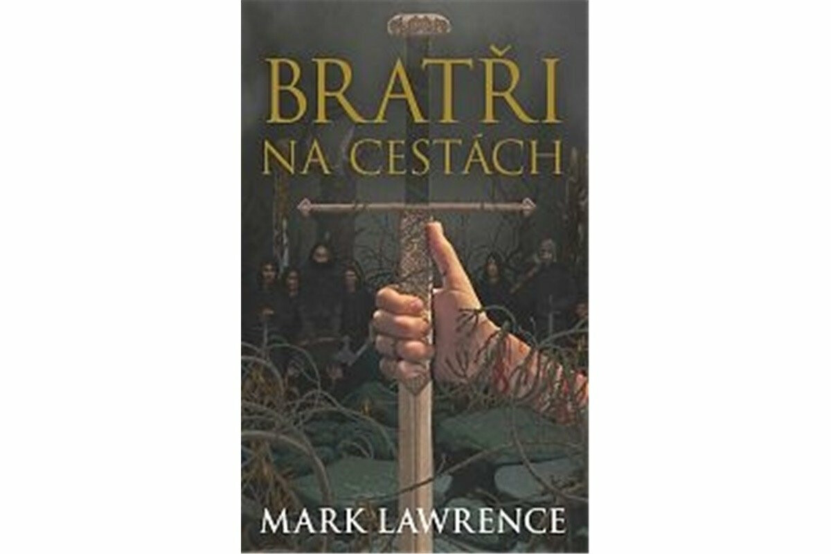 Bratři na cestách - Mark Lawrence