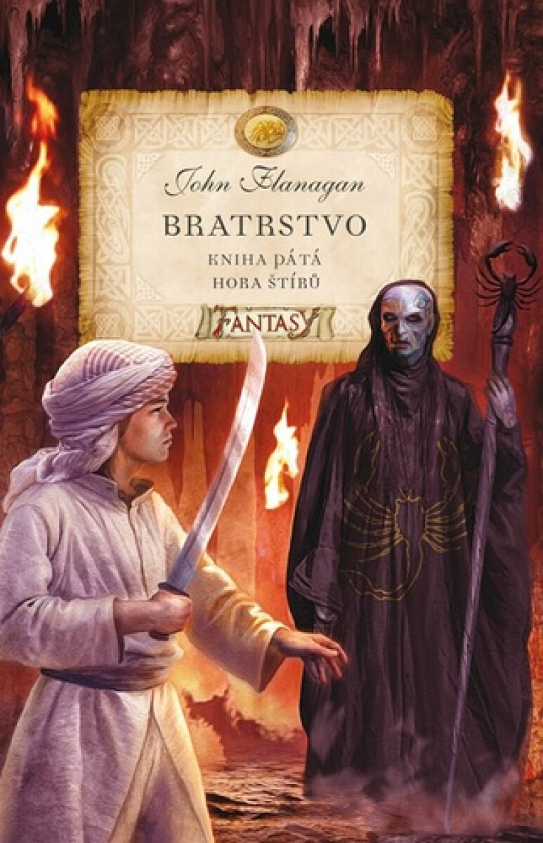 Bratrstvo 5: Hora štírů - John Flanagan