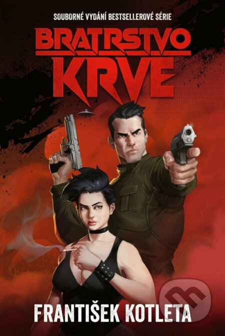 Bratrstvo krve (souborné vydání)