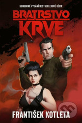 Bratrstvo krve (souborné vydání)