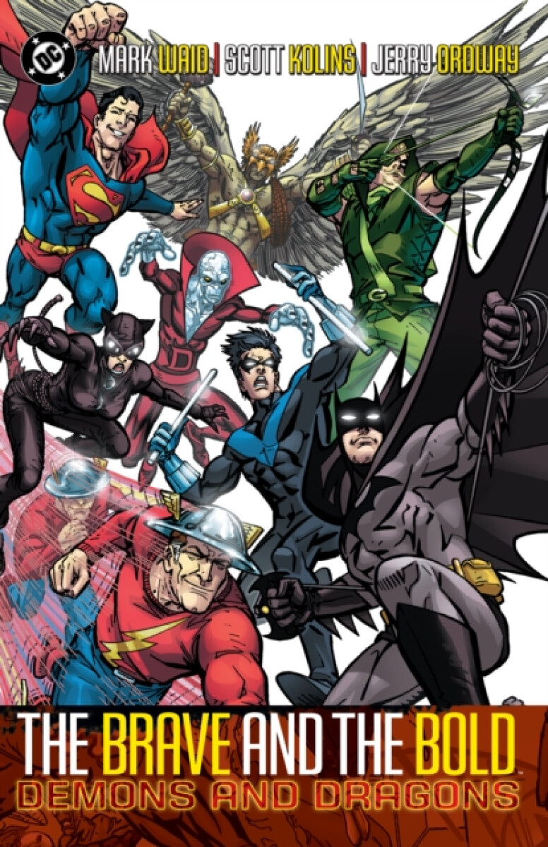 Brave and the Bold Vol. 3: Demons and Dragons