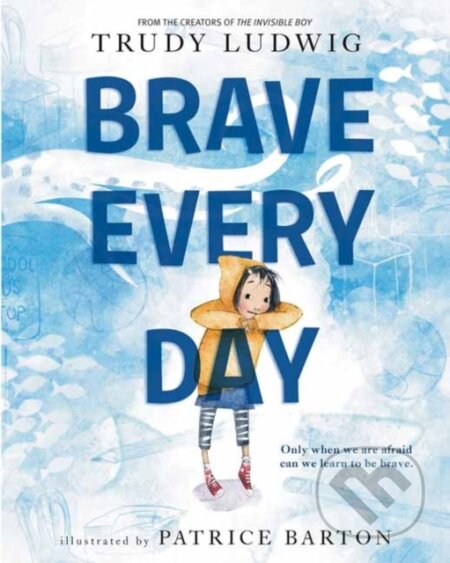 Brave Every Day