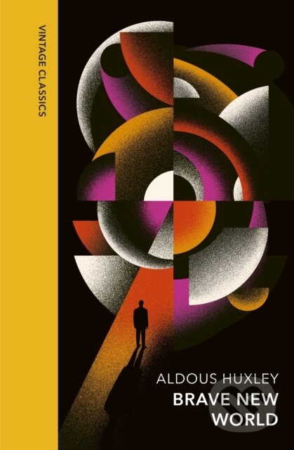 Brave New World (Vintage Quarterbound Classics)